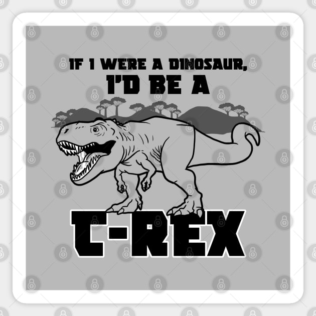 Funny T-Rex Dinosaur Tyrannosaurus Rex Funny Prehistoric Slogan Meme Sticker by BoggsNicolas